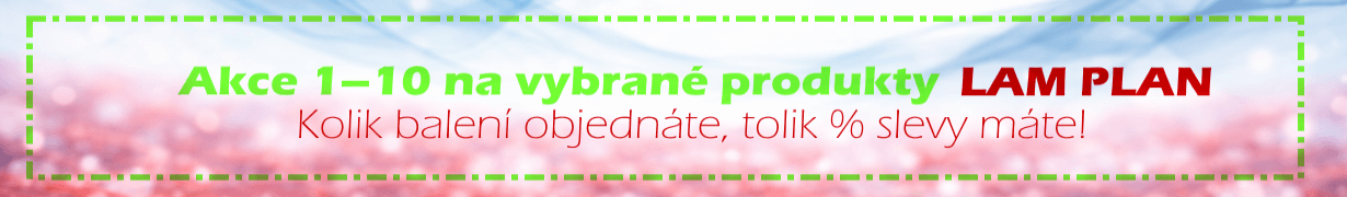 Akce 1–10 na vybrané produkty LAM PLAN